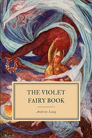 The Violet Fairy Book - Andrew Lang
